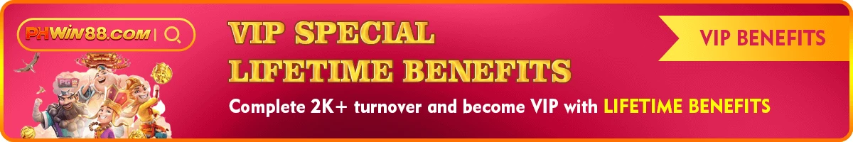 PHWin747 VIP lifetime benefits — upgrade bonus, weekly wages, birthday gift