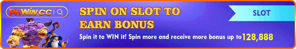 PHWin747 spin to earn more bonus up to ₱128,888
